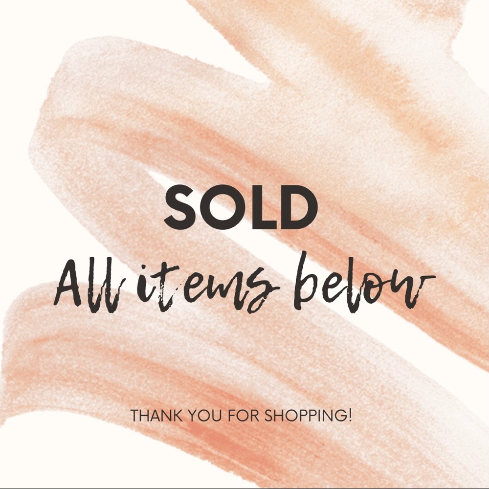 All items below sold!